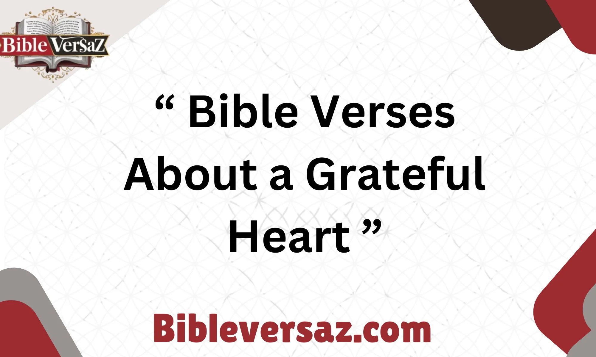 Bible Verses About a Grateful Heart