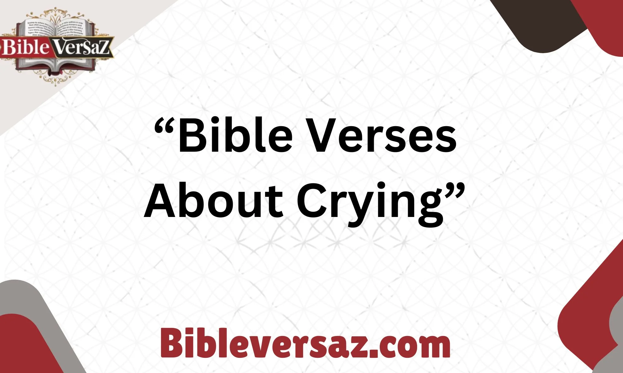 Bible Verses About Crying