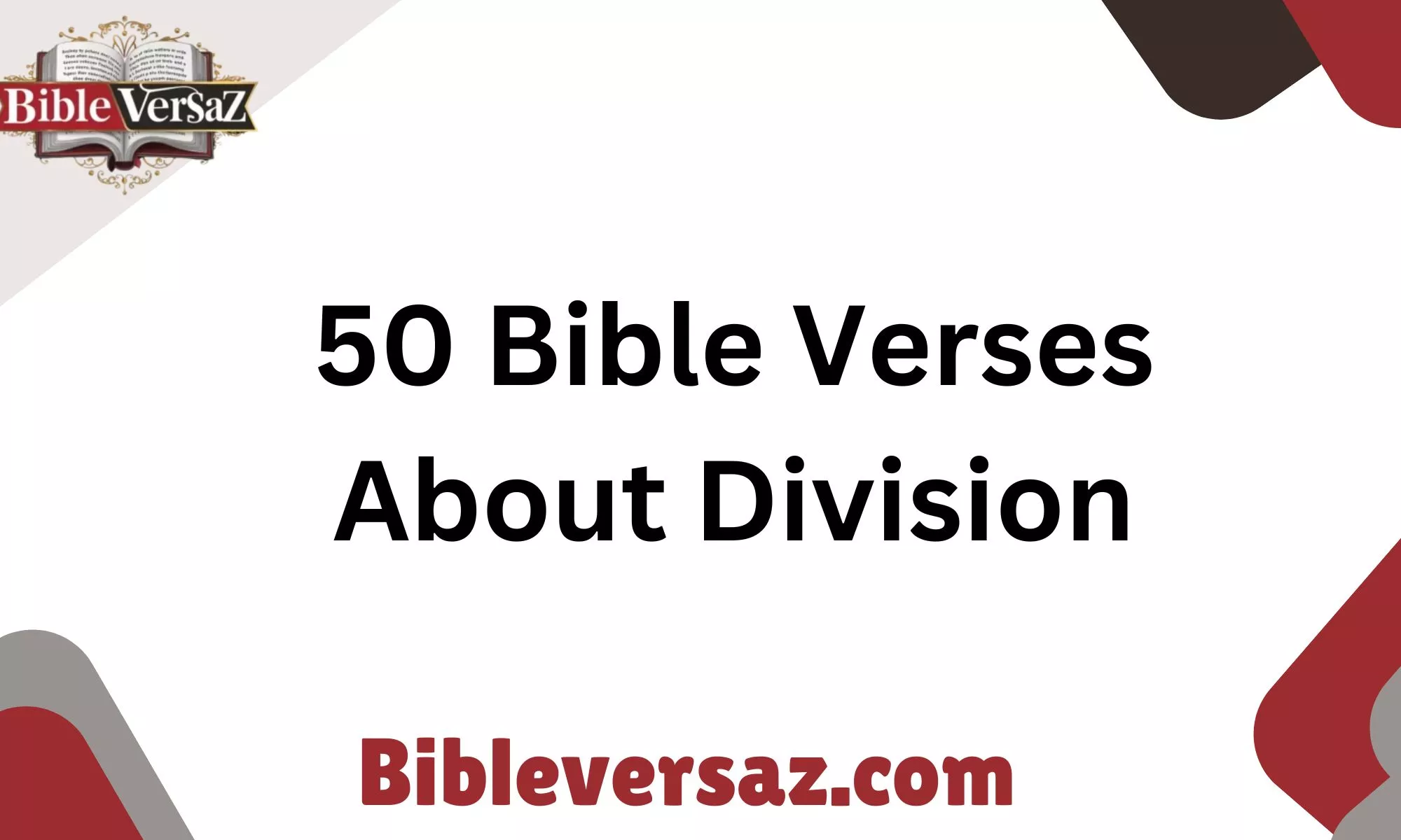 50 Bible Verses About Division