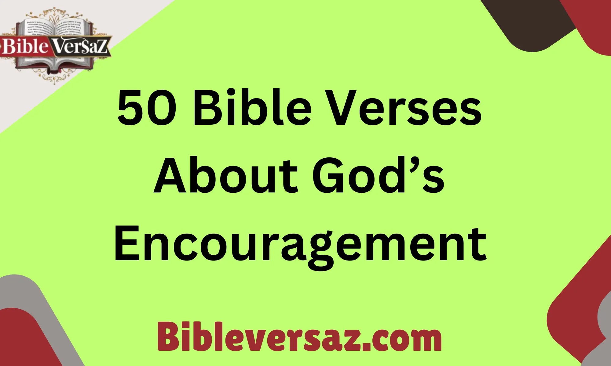 50 Bible Verses About God’s Encouragement