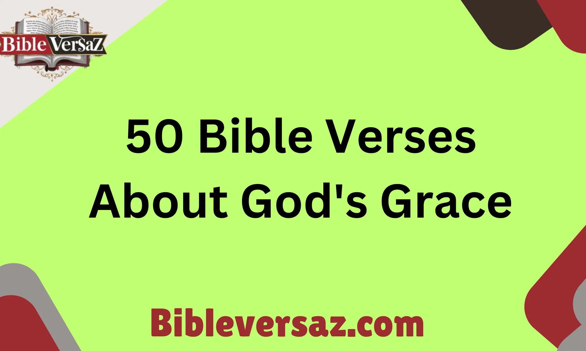 50 Bible Verses About God's Grace