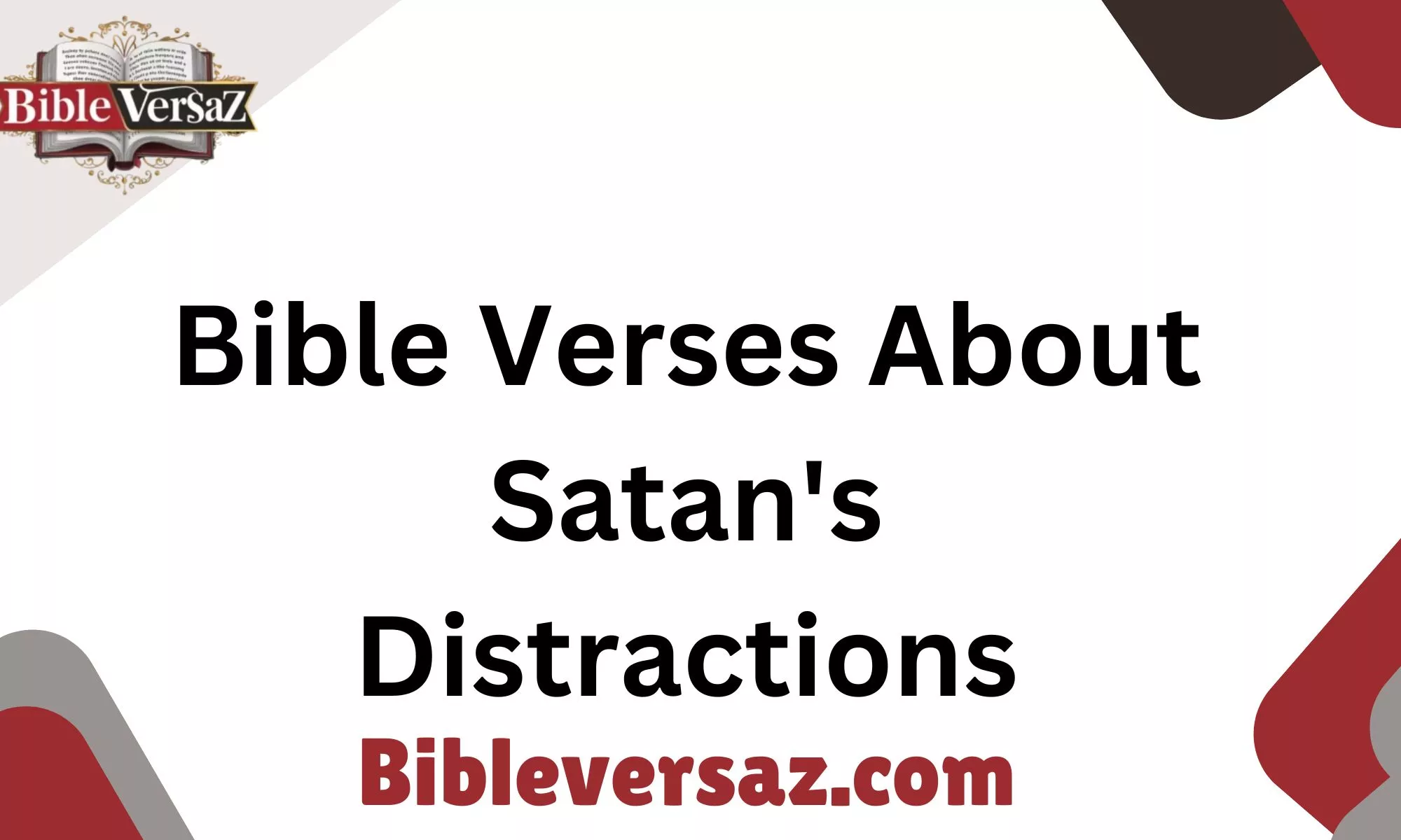 Bible Verses About Satan's Distractions