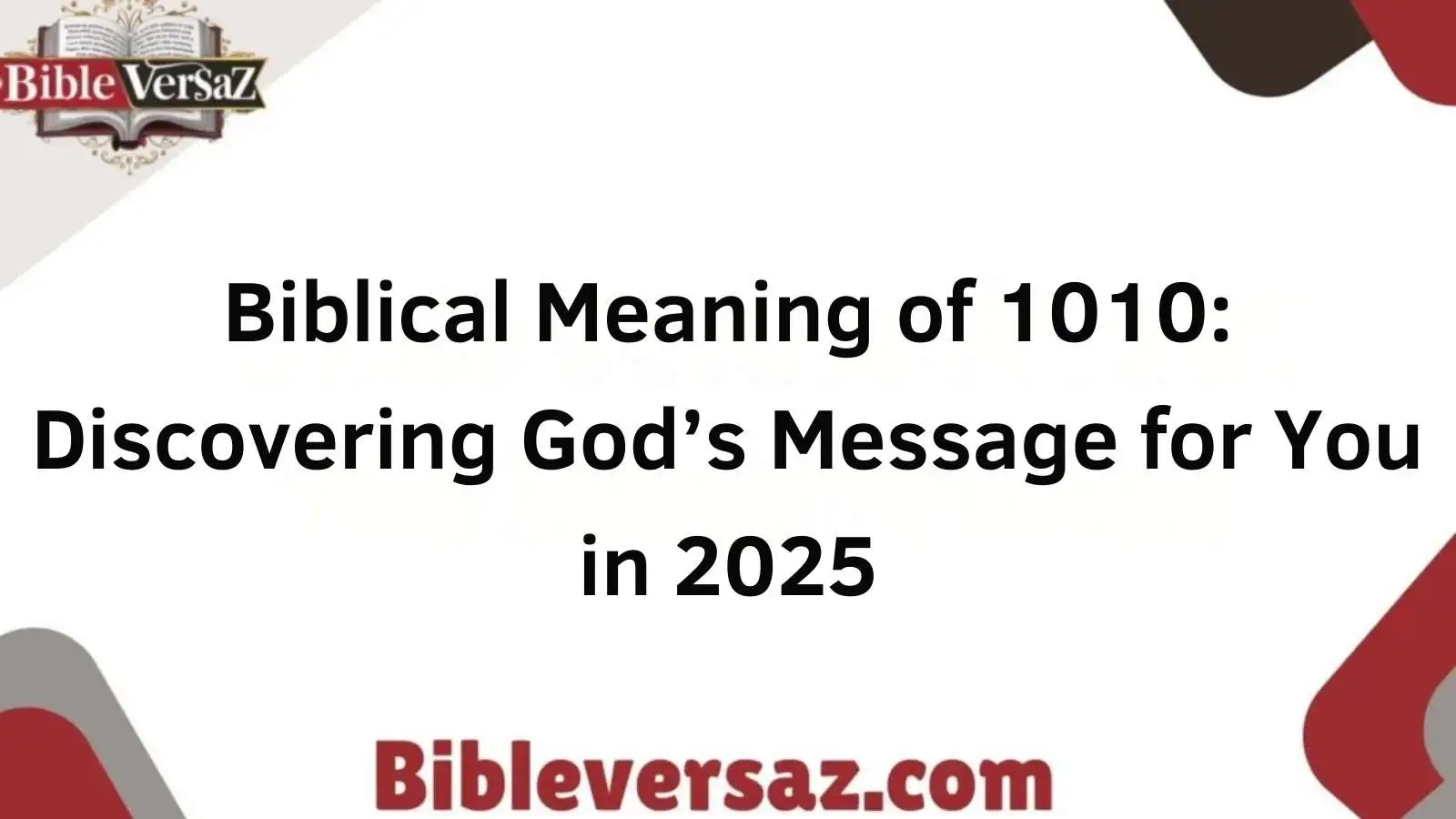 Biblical Meaning of 1010