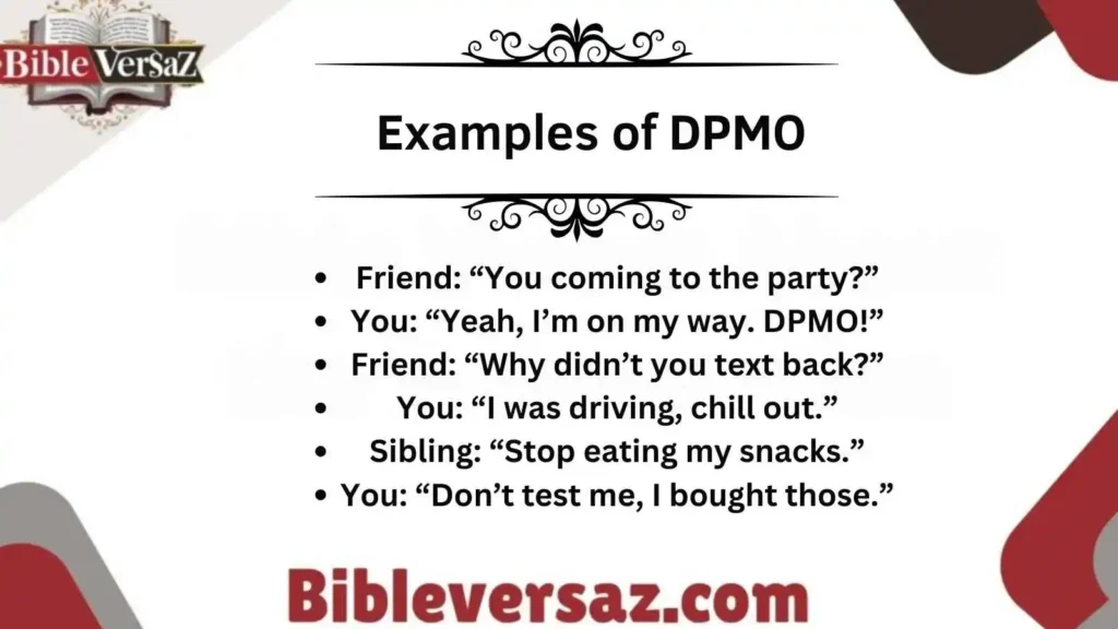 Examples of DPMO