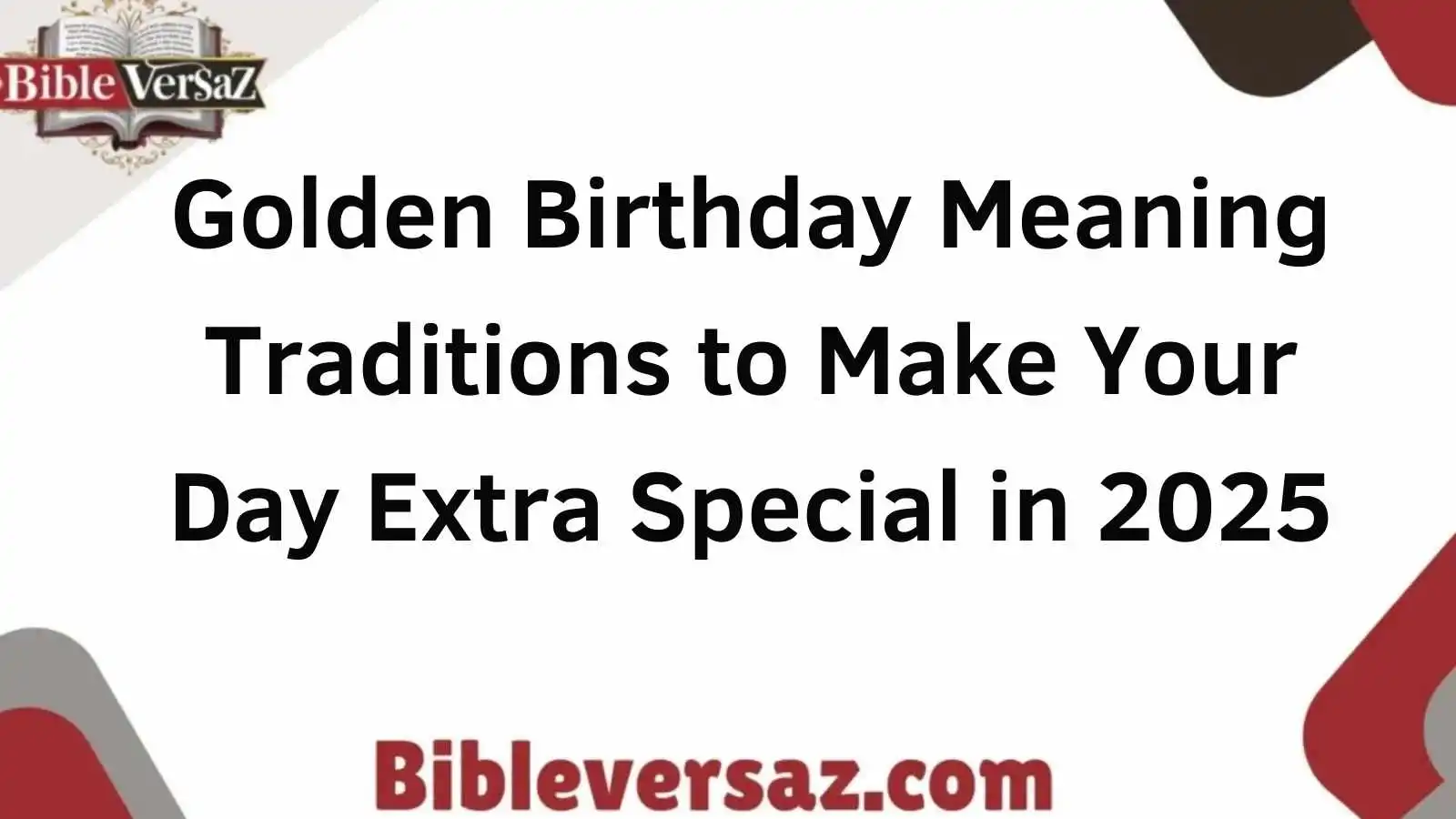 Golden Birthday Meaning