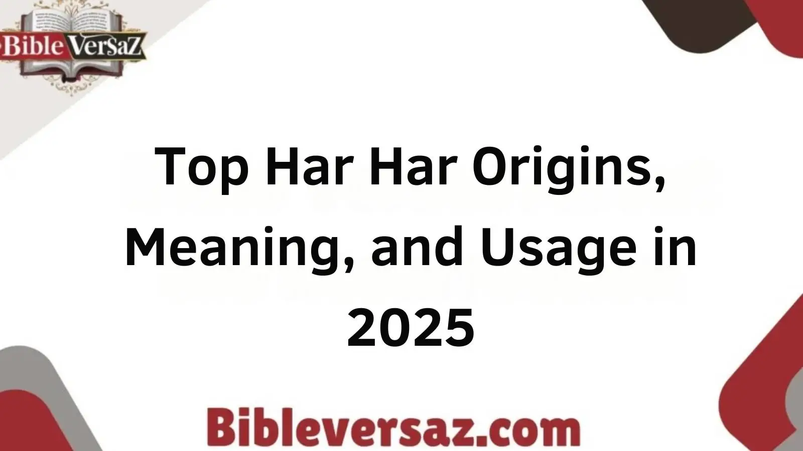 Har Har Origins, Meaning, and Usage