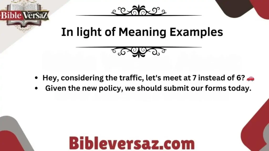 In light of Meaning Examples