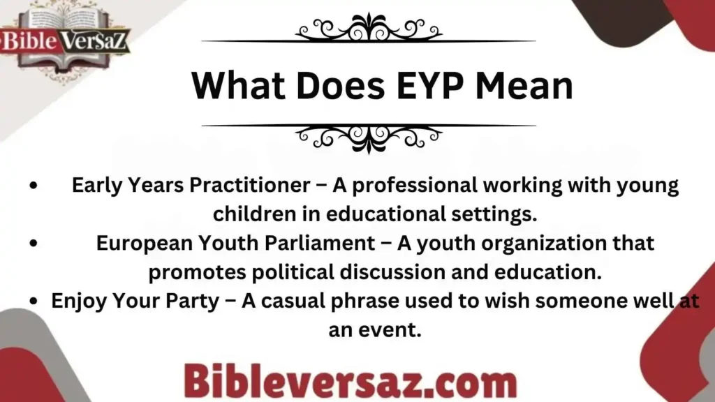 What Does EYP Mean