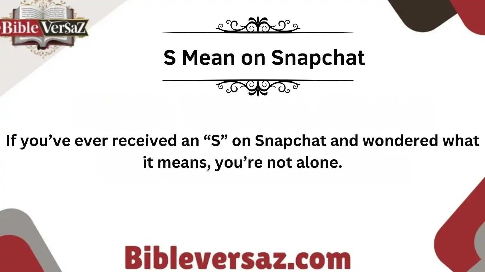 S Mean on Snapchat