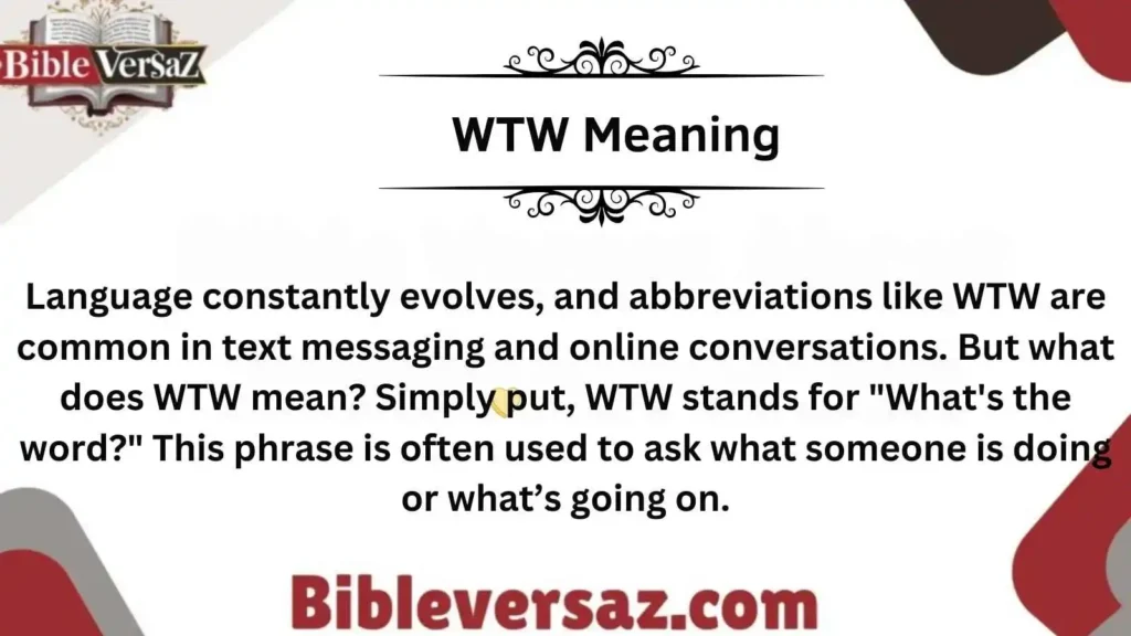 WTW Meaning